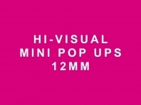 Hi-Visual Mini Pop Ups 12mm